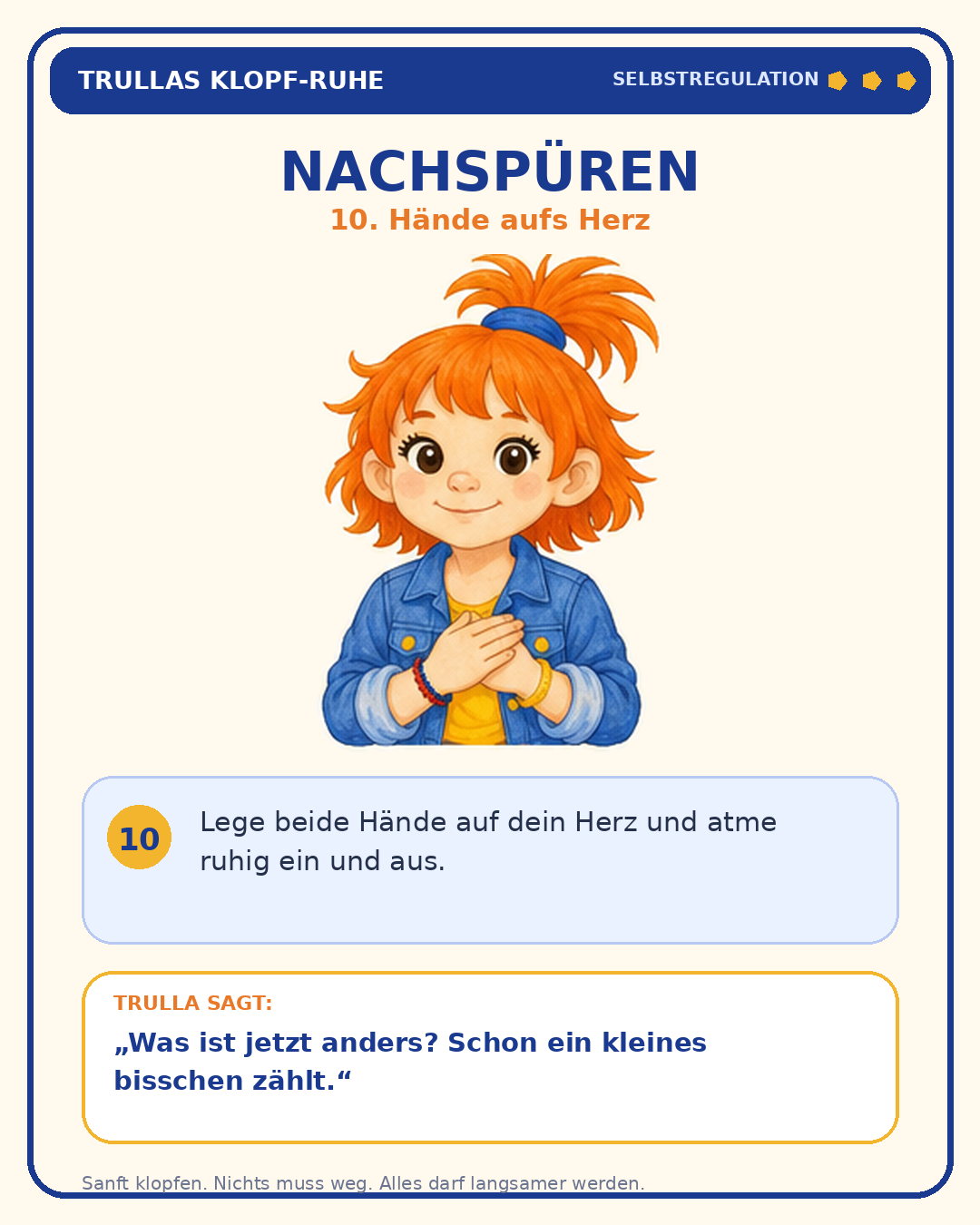 Schritt 10: Nachspüren – Hände aufs Herz